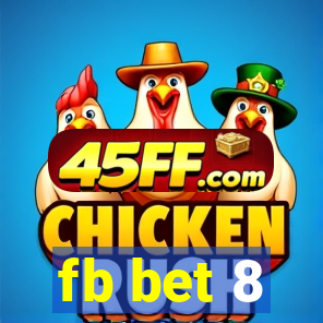 fb bet 8
